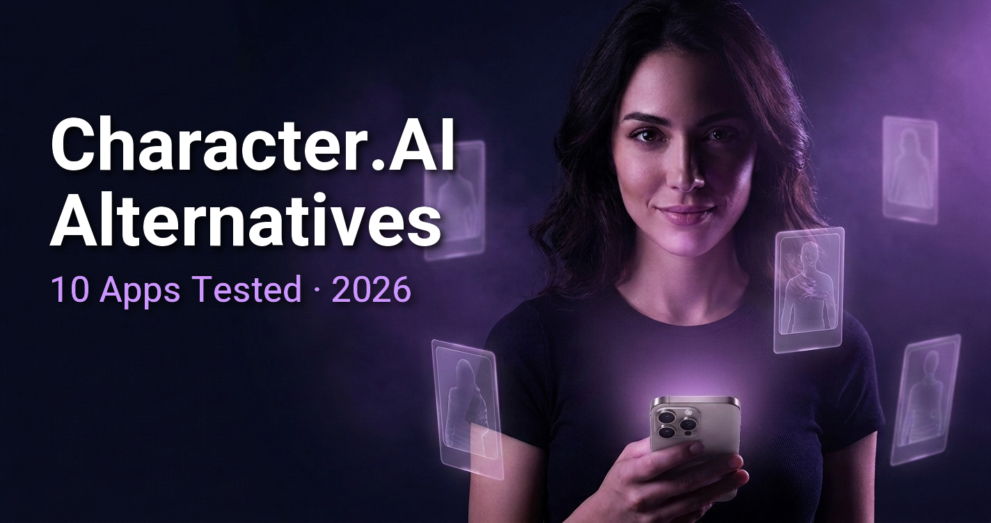 Character.AI Alternatives in 2026: 10 Apps I Tested for 30 Days